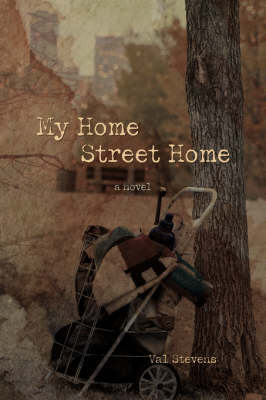 My Home Street Home (Paperback)