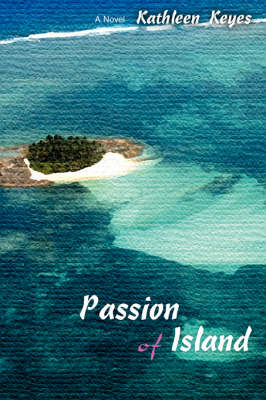 Passion of Island (Paperback)