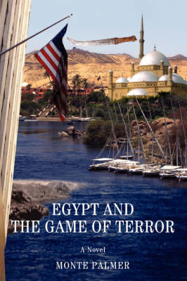 Egypt and the Game of Terror (Paperback)