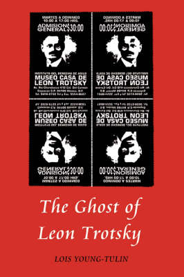 The Ghost of Leon Trotsky (Paperback)