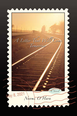 A Letter That Will Come Tomorrow (Paperback)