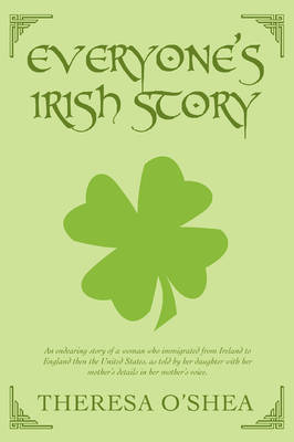 Everyone's Irish Story (Paperback)