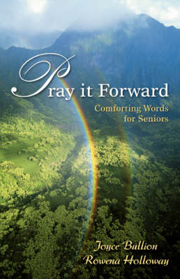 Pray It Forward: Comforting Words for Seniors (Paperback)