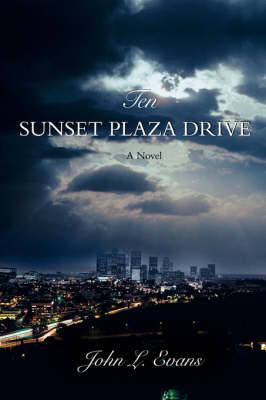 Ten Sunset Plaza Drive (Paperback)