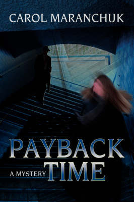 Payback Time: A Mystery (Paperback)