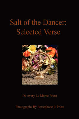 Salt of the Dancer: Selected Verse (Paperback)