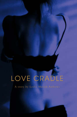 Love Cradle (Paperback)