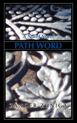 Path Word: A Novel Novel (Paperback)
