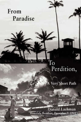 From Paradise to Perdition: A Very Short Path (Paperback)