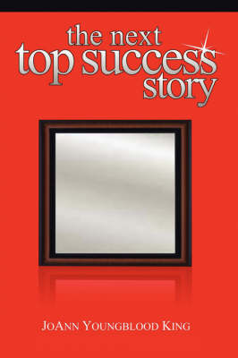 The Next Top Success Story (Paperback)