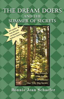 The Dream Doers and the Summer of Secrets (Paperback)