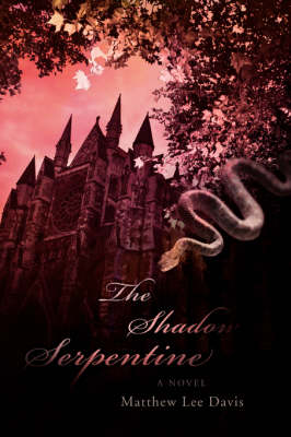 The Shadow Serpentine (Paperback)