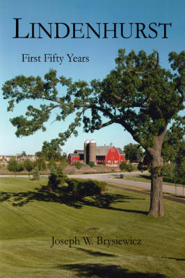 Lindenhurst: First Fifty Years (Paperback)