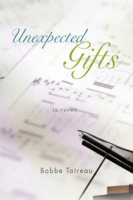 Unexpected Gifts (Paperback)