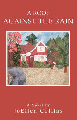 A Roof Against the Rain (Paperback)