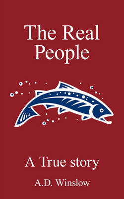 The Real People: A True Story (Paperback)