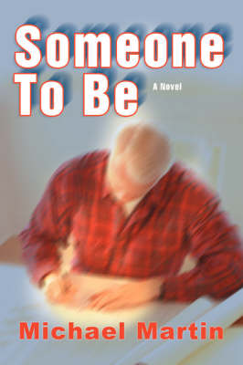 Someone to Be (Paperback)