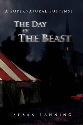 The Day of the Beast: A Supernatural Suspense (Paperback)