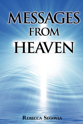 Messages from Heaven (Paperback)