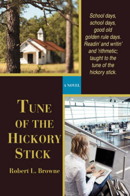 Tune of the Hickory Stick (Hardback)