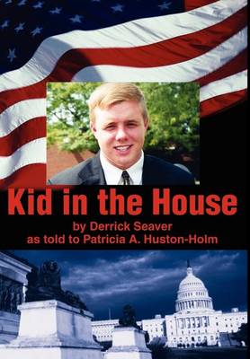Kid in the House (Hardback)