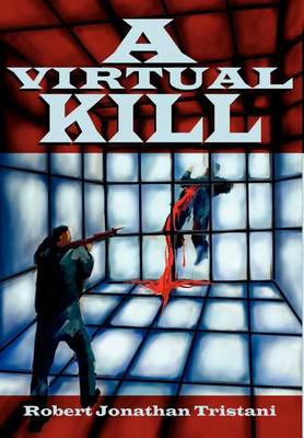 A Virtual Kill (Hardback)