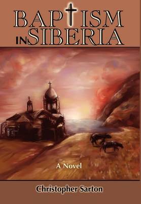 Baptism in Siberia (Hardback)