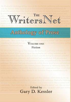 The Writersnet Anthology of Prose: Fiction (Hardback)