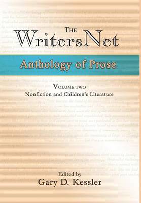 The Writersnet Anthology of Prose: Nonfiction and Children's Literature (Hardback)