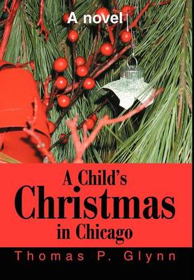 A Child's Christmas in Chicago (Hardback)