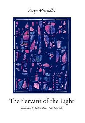 The Servant of the Light (Hardback)