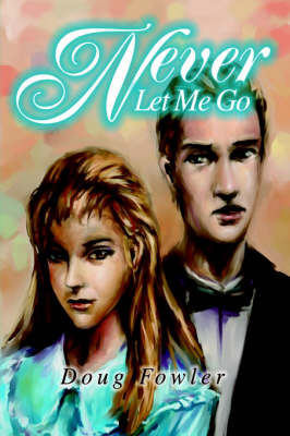 Never Let Me Go (Hardback)