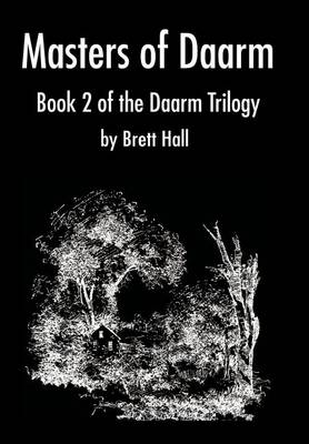Masters of Daarm: Book 2 of the Daarm Trilogy (Hardback)