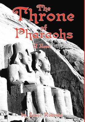 The Throne of Pharaohs (Hardback)