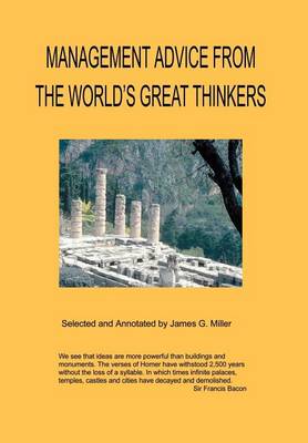 Management Advice from the World's Great Thinkers (Hardback)