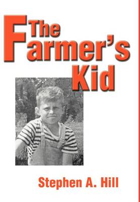 The Farmer's Kid (Hardback)