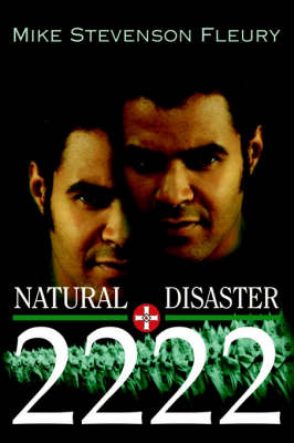 Natural Disaster 2222 (Hardback)