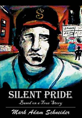Silent Pride (Hardback)