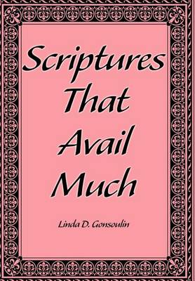 Scriptures That Avail Much (Hardback)
