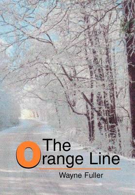 The Orange Line (Hardback)