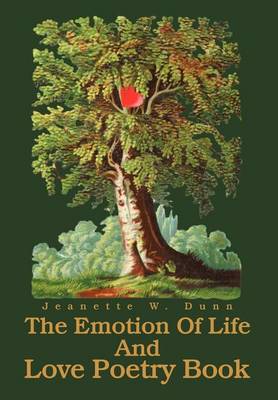 The Emotion of Life and Love Poetry Book (Hardback)