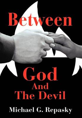 Between God and the Devil (Hardback)
