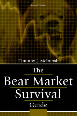 The Bear Market Survival Guide (Hardback)