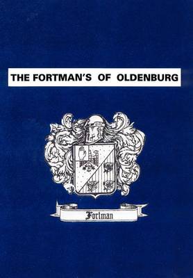 The Fortman's of Oldenburg (Hardback)