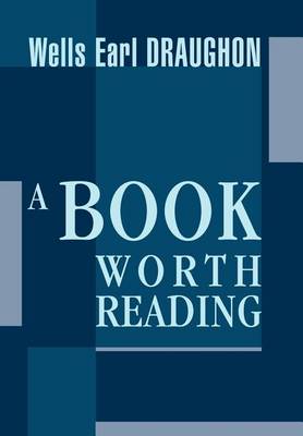 A Book Worth Reading (Hardback)