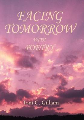 Facing Tomorrow with Poetry (Hardback)
