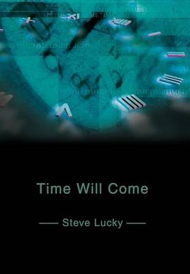 Time Will Come (Hardback)