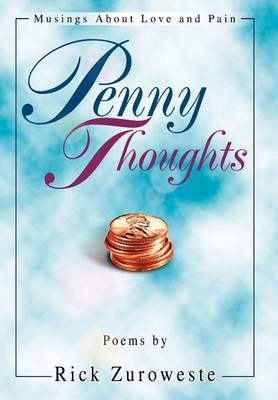 Penny Thoughts: Musings about Love and Pain (Hardback)