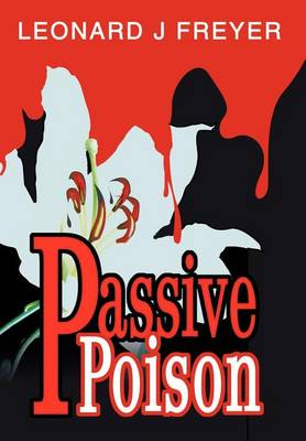 Passive Poison (Hardback)