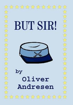 But Sir! (Hardback)